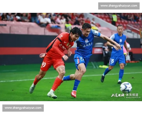 足协杯申花对阵申鑫同城德比火花四溅晋级之路悬念拉满看点全解析 足协杯申花对阵申鑫同城德比火花四溅晋级之路悬念拉满看点全解析
